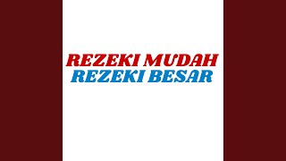 Download Lagu Rezeki Mudah Rezeki Besar MP3 Download Lagu Rezeki Mudah Rezeki Besar MP3