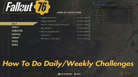 How To Do Daily/Weekly Challenges In Fallout 76