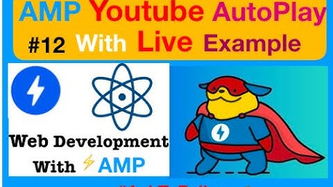 #12  amp youtube video in Hindi | amp youtube embed | amp youtube embed AMP Tutorials | AskToFolks