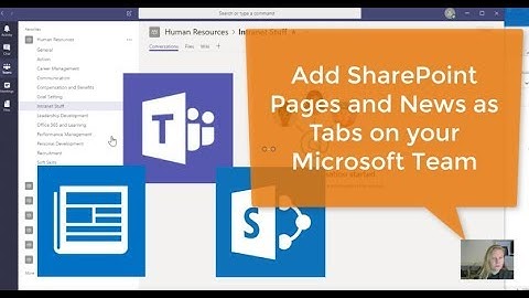 #Microsoft365 Day 281: Add #SharePoint Pages and News on #MicrosoftTeams Tabs
