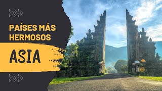 Top 10 Países mas Hermosos de Asia