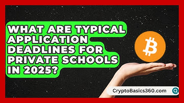 What Are Typical Application Deadlines for Private Schools in 2025? | Private Schools America News