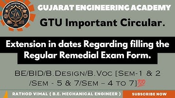 😱Extension in dates Regarding filling the Regular Remedial Exam Form.GTUlatest update circular today