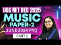 UGC NET Music June 2024 Question Paper & PYQs ๐ถ