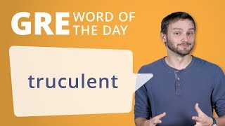 GRE Vocab Word of the Day: Truculent | Manhattan Prep