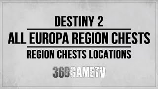 Destiny 2 Europa map guide: new locations, vendors, Lost Sectors, and  region chests - Destiny Tracker