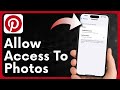 How To Allow Pinterest Access To Photos