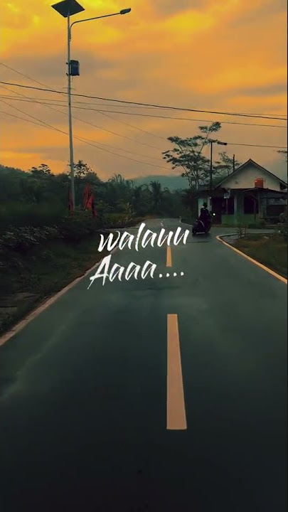 Story WA lagu Kau lah cerita tertulis dengan pasti