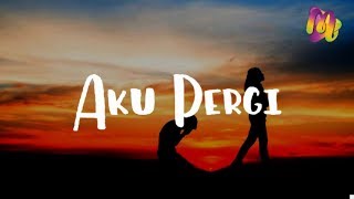 Aku Pergi – Alika | Cover By Tival Salsabilah (Lyrics)