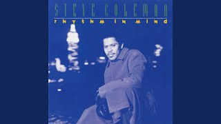 Video thumbnail of "Steve Coleman - Vet Blues"