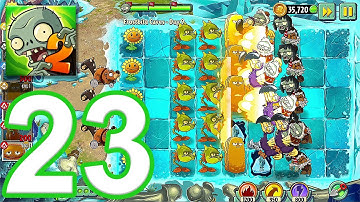 Plants vs. Zombies 2 - Gameplay Walkthrough Episode 23 (iOS, Android)