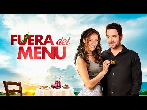Fuera del Menu – Una Comedia Romántica Para Saborear
