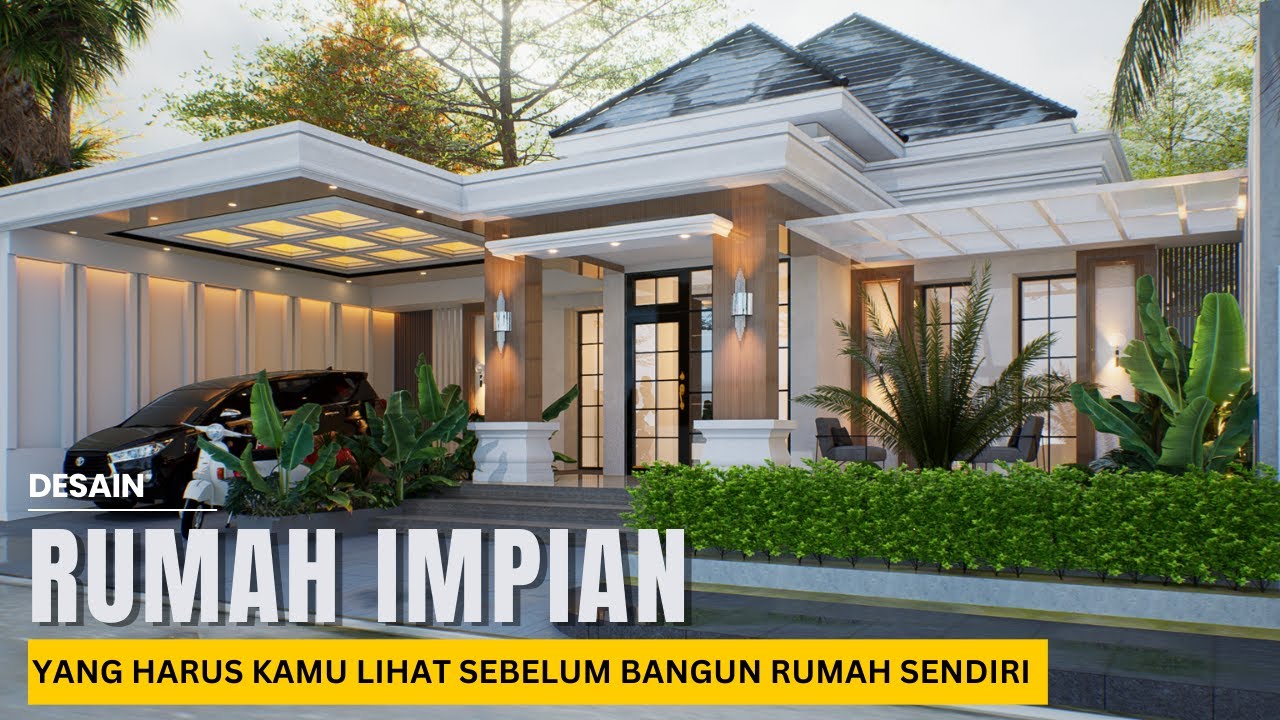 Kamu Harus Lihat Sebelum Membagun Rumah Sendiri!!Desain rumah modern klasik 1 lantai
