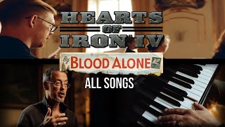 Hearts Of Iron IV - By Blood Alone [All Songs] OST