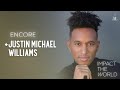 Impact the World - Justin Michael Williams - We Rise Together