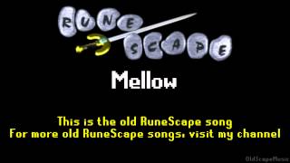 Video thumbnail of "Old RuneScape Soundtrack: Mellow"