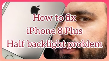 how to fix iPhone 8 plus screen  backlight, half backlight solution@Iphoneglob