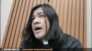 O SAKRAMEN MAHA SUCI ( KA.245) cover by  @Romo Lukas Heri 'ipeng' Purnawan MSF