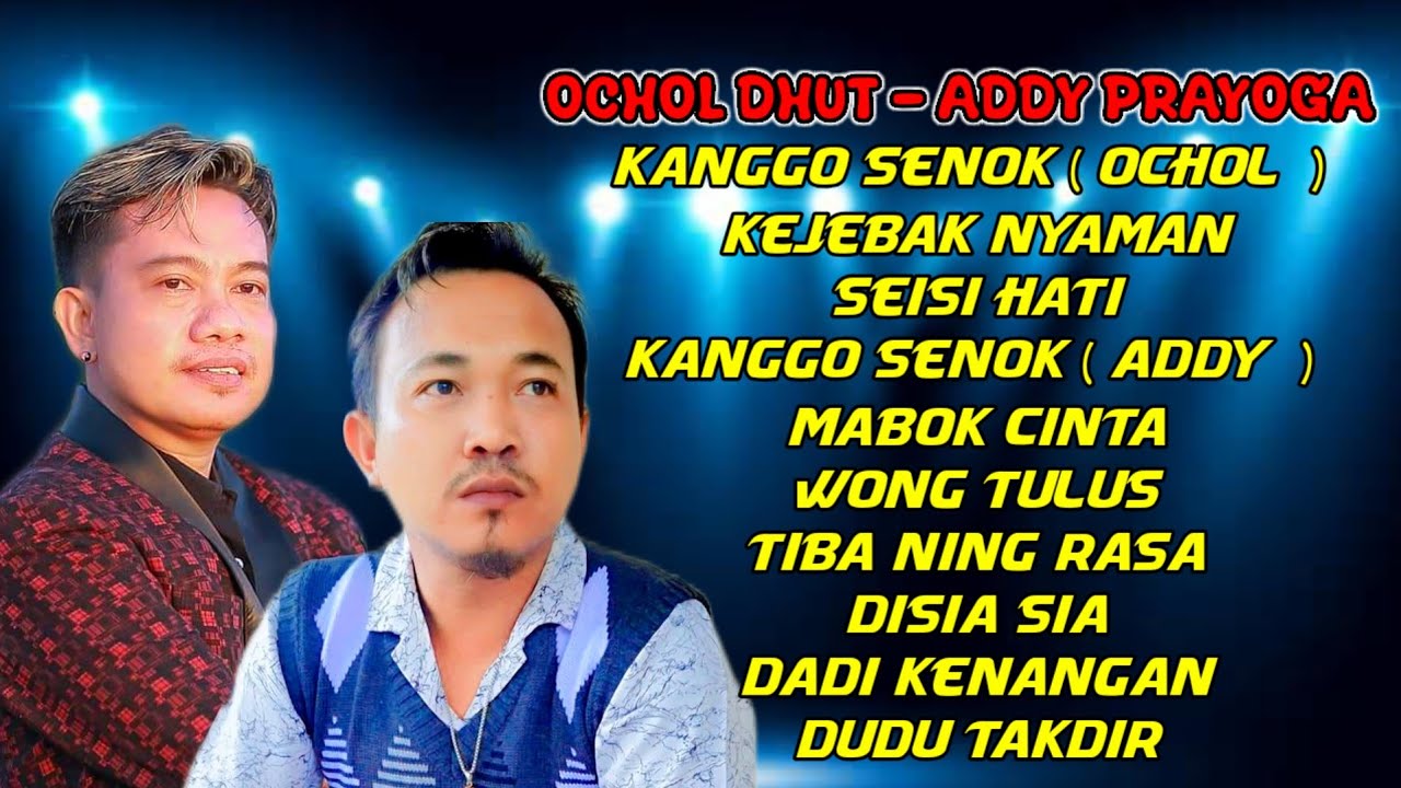 LAGU TERBARU 2025 ‼️ KANGGO SENOK - WONG TULUS ( OCHOL DHUT - ADDY PRAYOGA )