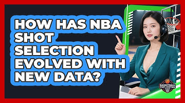 How Has NBA Shot Selection Evolved With New Data? - Basketball Stats Central
