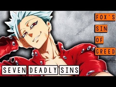 The Sin of Greed — Seven Deadly Sins