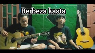 Berbeza Kasta (thomas arya) Cover