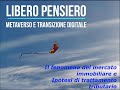 Metaverso e Transizione Digitale - 3 - Mercato Immobiliare nel Metaverso e Tassazione NFT