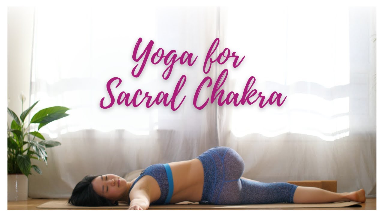 Energy Alignment 2: Yoga for Sacral Chakra - Flow, Yin and Restorative.