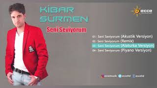 Seni Seviyorum (Alaturka Versiyon) - Kibar Sürmen Resimi