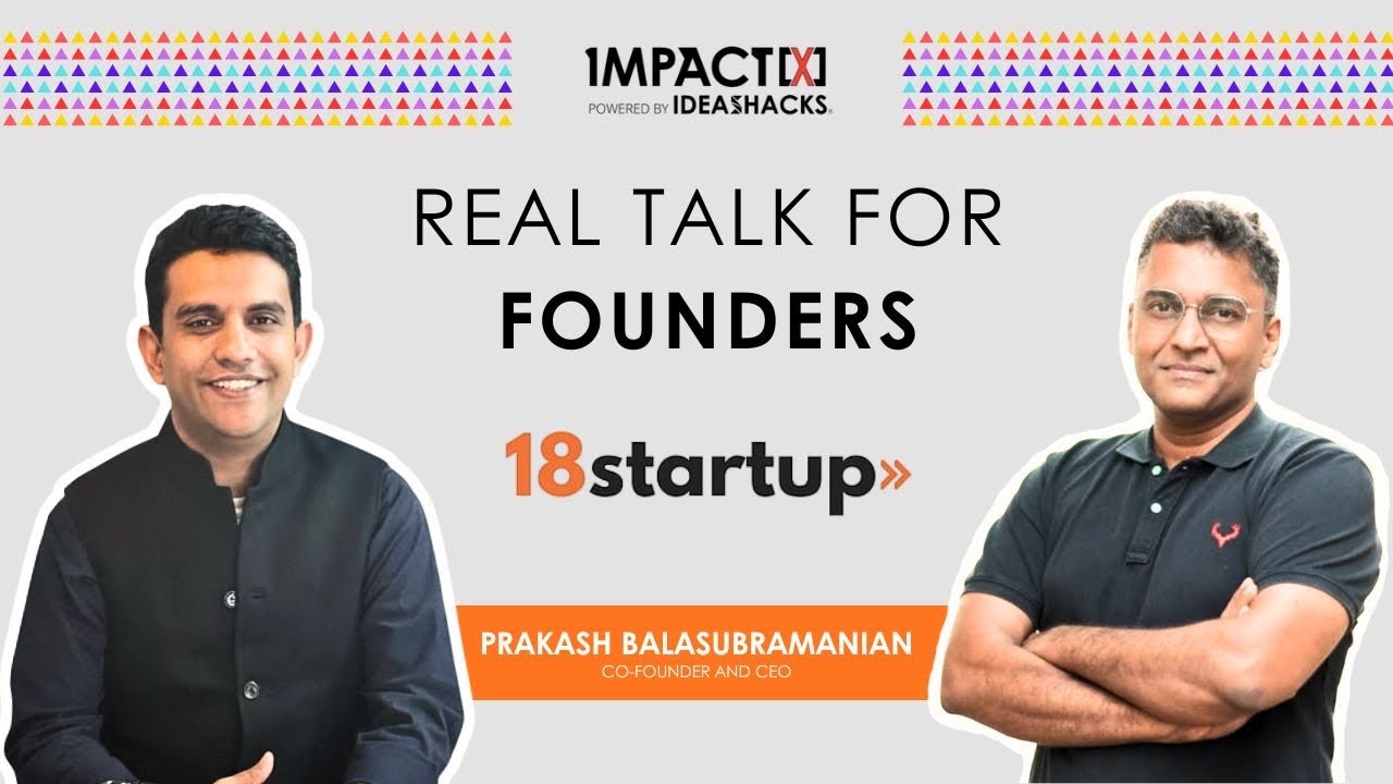 How he is Fixing India’s Startup Mindset | Ft. Prakash Balasubramanian | Impact[X]Studio