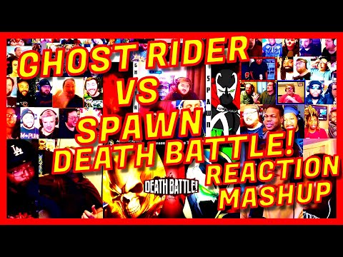 [SUPER MEGA] GHOST RIDER VS SPAWN: DEATH BATTLE! - REACTION MASHUP - MARVEL VS IMAGE COMICS - [AR]