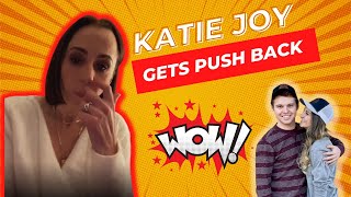 Katie Joy Defends herself in Two Livestreams