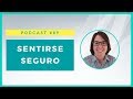 5 Claves Para Sentirse Seguro de Si Mismo