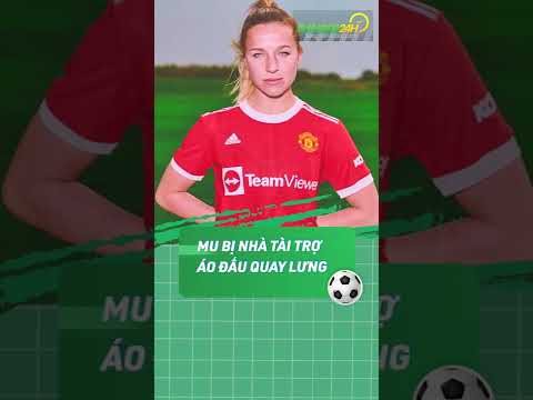 Video MU bị nhà tài trợ áo đấu quay lưng | Bongda24h Official - youtube
