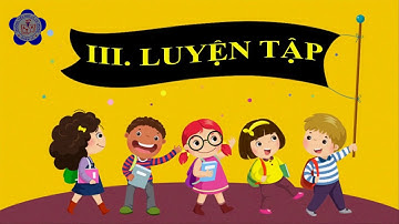 LTVC lớp 4: Cách đặt câu khiến