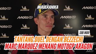 [SUB INDO] MARC MARQUEZ MENANG MOTOGP ARAGON DUEL DENGAN BEZZECHI‼️😱