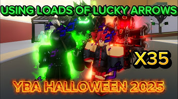 [YBA] Using 35 LUCKY ARROWS To HUNT The NEW HALLOWEEN SKINS!