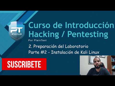 2.2 - Instalación Kali Linux - Curso de Introducción al Hacking & Pentesting