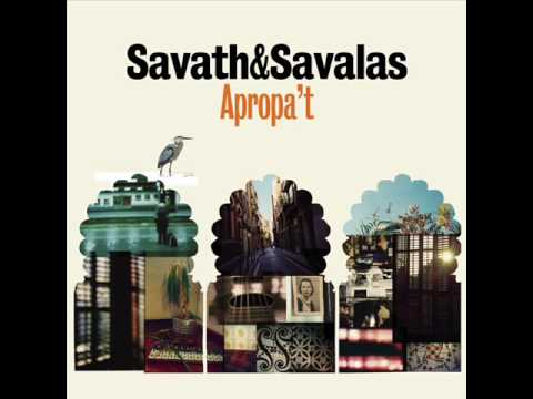 Savath & Savalas — Savath & Savalas / Te Quiero Pero Por Otro Lado....