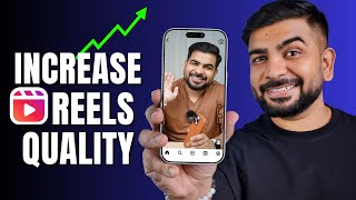 How to Upload High Quality Instagram Reels on iPhone | High Quality Reels on iPhone | Tips & Tricks