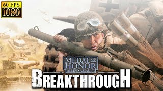 Medal of Honor: Allied Assault: Breakthrough. Full campaign