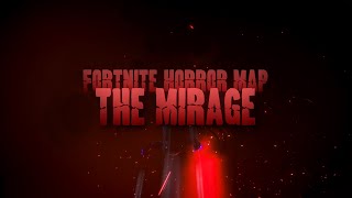 The Mirage | Fortnite Horror Story