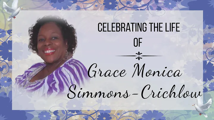 Service of Thanksgiving for Grace Simmons-Crichlow