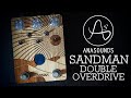 Anasounds sandman double overdrive