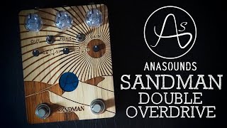 Anasounds Sandman Double Overdrive