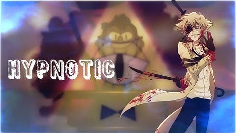 MEP HYPNOTIC MULTI_FANDOM For {xXMeliePmvsXx} (Bill Cipher/Bipper) Part 1