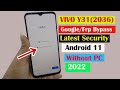 Vivo Y31 Frp Bypass | Vivo Y31 (2036) Google Account Remove | Vivo Y31 Bypass Remove Android 11