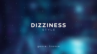 Style - Dizziness (trance)