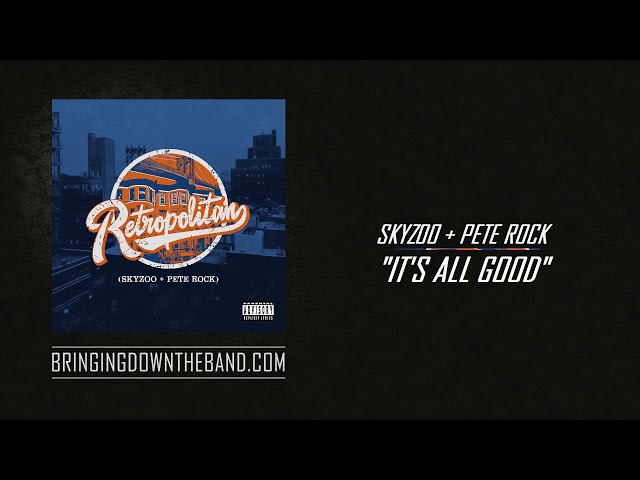 Skyzoo & Pete Rock - 