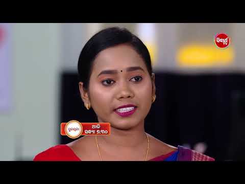 Sunayana - ସୁନୟନା - Promo 324 - 24th Feb 2025 @7.30pm - Mega Serial on #sidharthtv